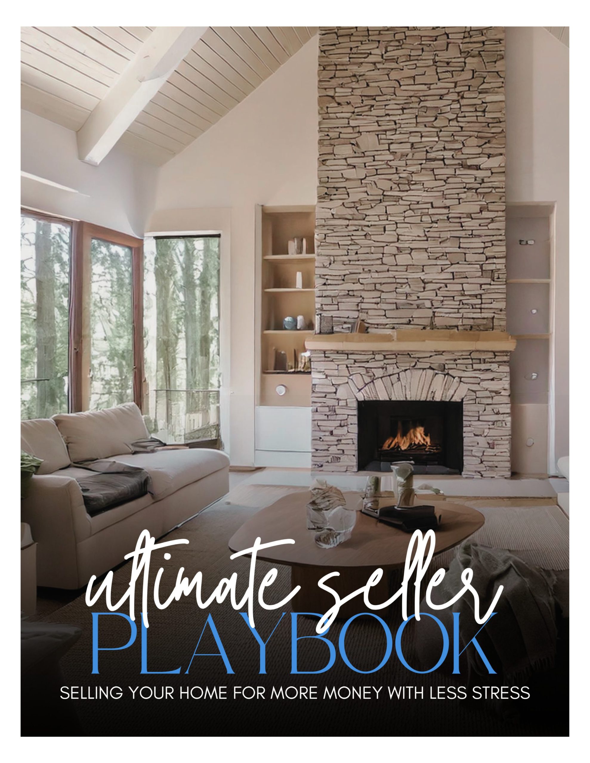 Guide cover for “Ultimate Seller Playbook” with modern living room, stone fireplace, neutral sofa—Upstate SC home selling guide.