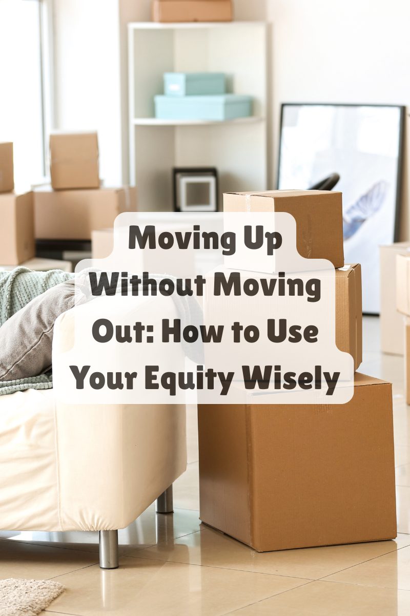 Cardboard boxes stacked in a bright living room, representing homeowners leveraging equity to upgrade or invest without moving.